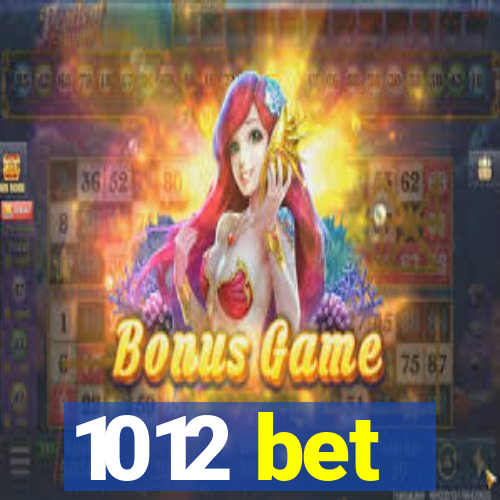 1012 bet